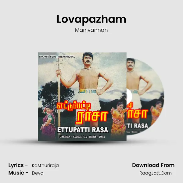 Lovapazham MP3 Song by Manivannan Cover