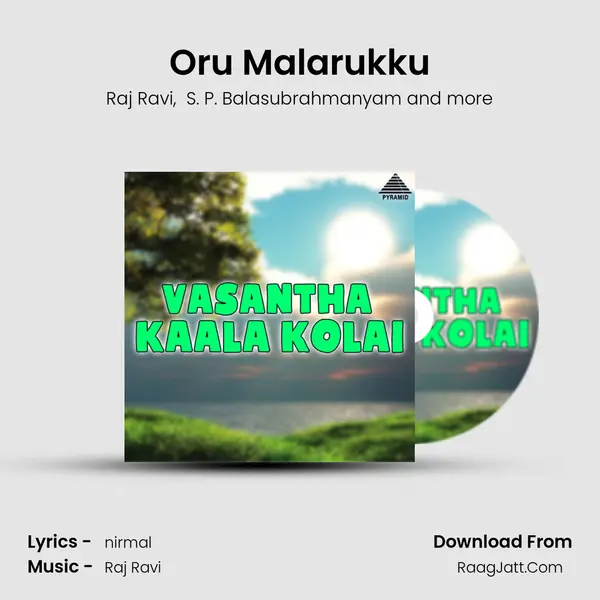 Oru Malarukku MP3 Song by Raj Ravi Cover