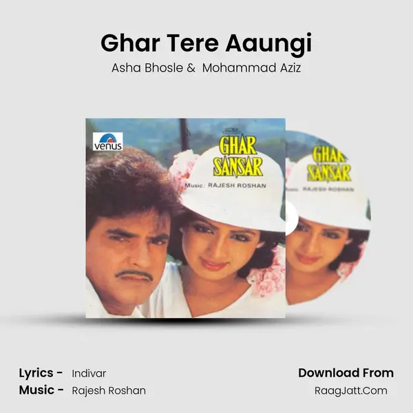 Ghar Tere Aaungi MP3 Song by Asha Bhosle Cover
