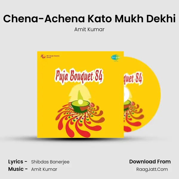 Chena-Achena Kato Mukh Dekhi MP3 Song by Amit Kumar Cover