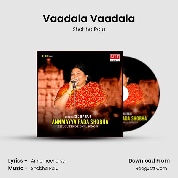 Vaadala Vaadala MP3 Song by Shobha Raju Cover