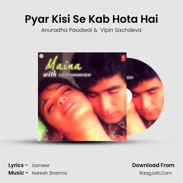 Pyar Kisi Se Kab Hota Hai MP3 Song by Anuradha Paudwal Cover