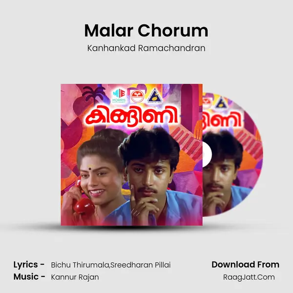 Malar Chorum MP3 Song by Kanhankad Ramachandran Cover