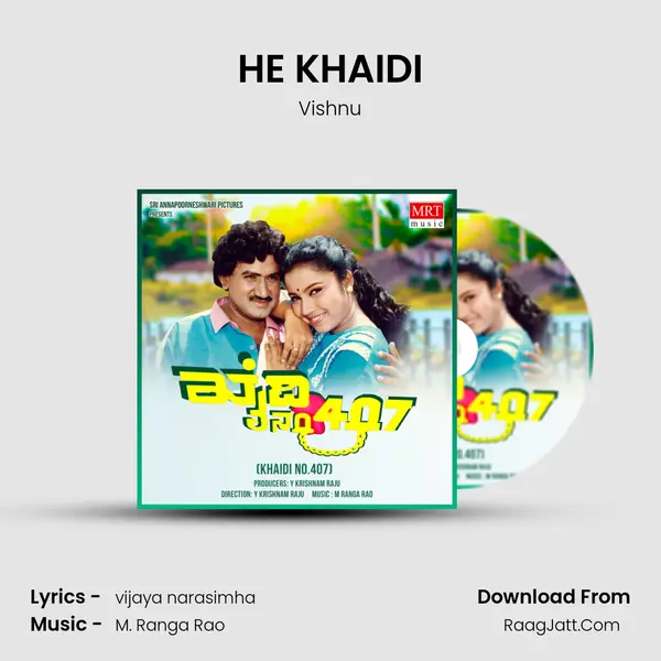 HE KHAIDI MP3 Song by Vishnu Cover