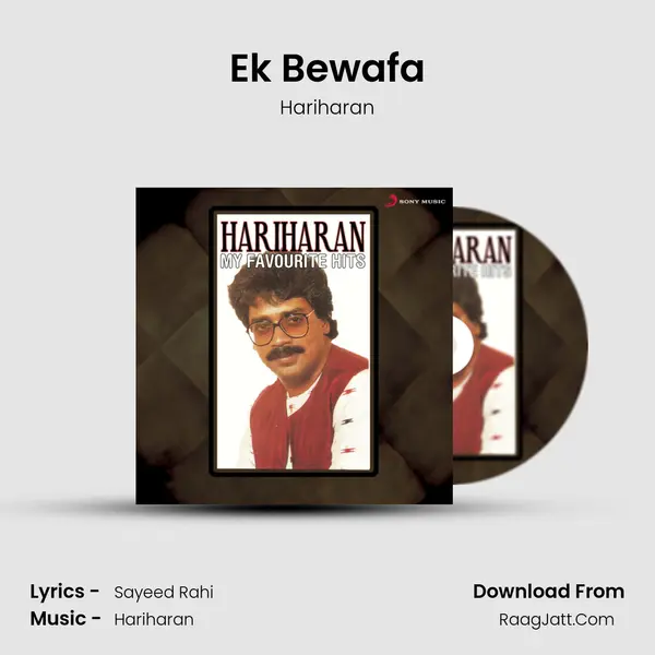 Ek Bewafa MP3 Song by Hariharan Cover