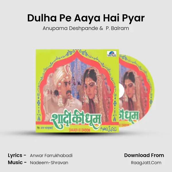 Dulha Pe Aaya Hai Pyar MP3 Song by Anupama Deshpande Cover