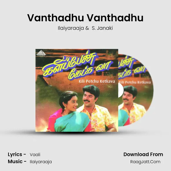 Vanthadhu Vanthadhu MP3 Song by Ilaiyaraaja Cover