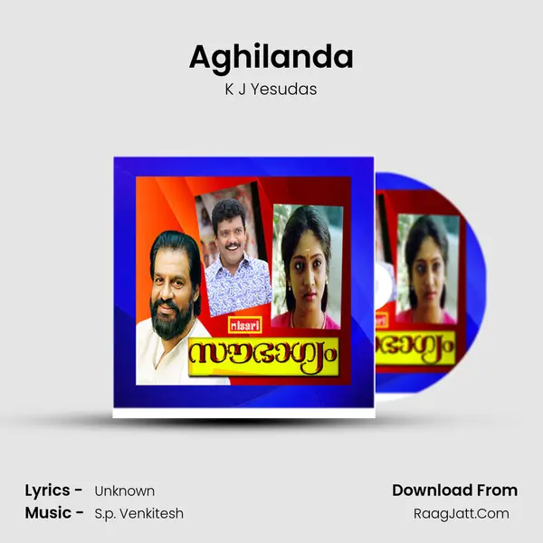 Aghilanda MP3 Song by K J Yesudas Cover
