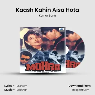 Kaash Kahin Aisa Hota MP3 Song by Kumar Sanu Cover