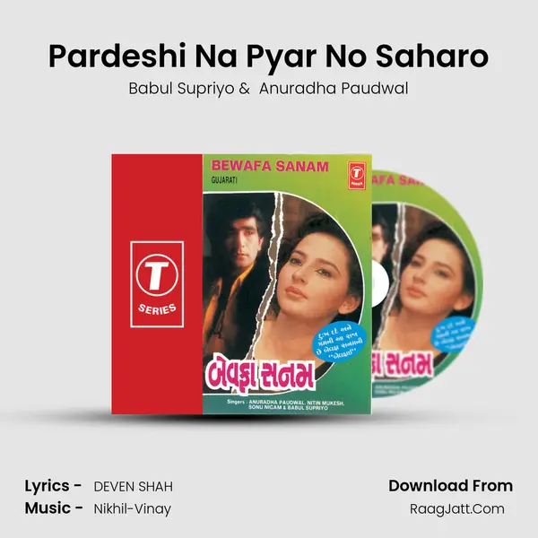 Pardeshi Na Pyar No Saharo MP3 Song by Babul Supriyo Cover