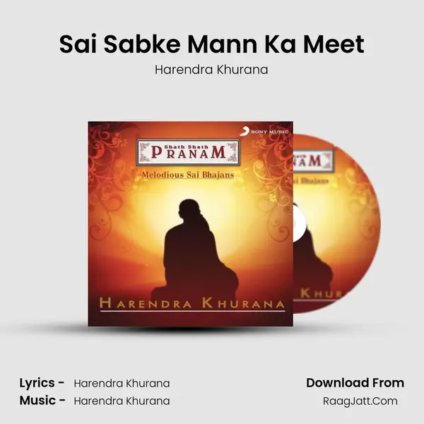 Sai Sabke Mann Ka Meet MP3 Song by Harendra Khurana Cover
