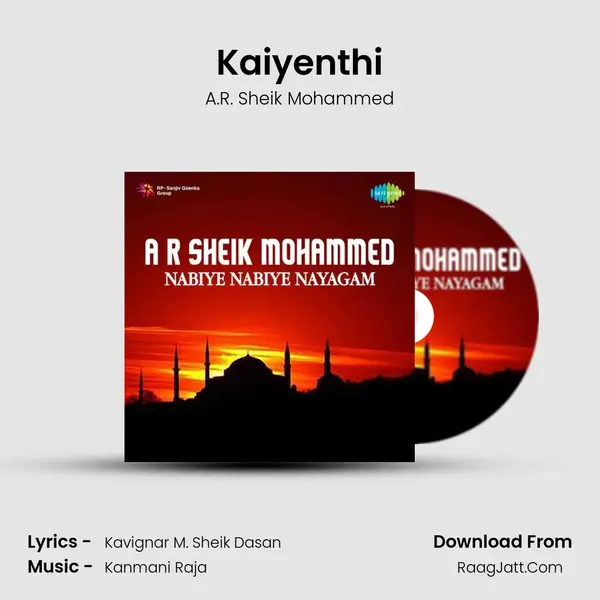 Kaiyenthi MP3 Song by A.R. Sheik Mohammed Cover