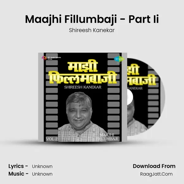 Maajhi Fillumbaji - Part Ii MP3 Song by Shireesh Kanekar Cover