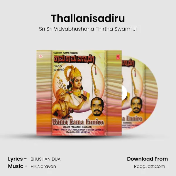 Thallanisadiru MP3 Song by Sri Sri Vidyabhushana Thirtha Swami Ji Cover