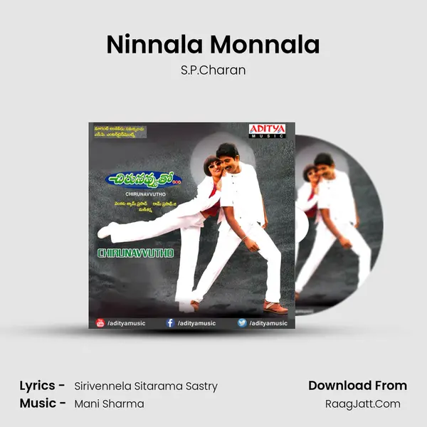 Ninnala Monnala MP3 Song by S.P.Charan Cover