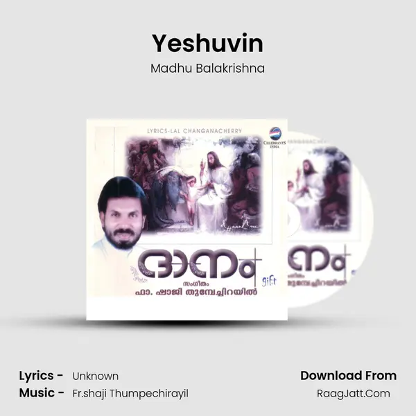 Yeshuvin MP3 Song by Madhu Balakrishna Cover