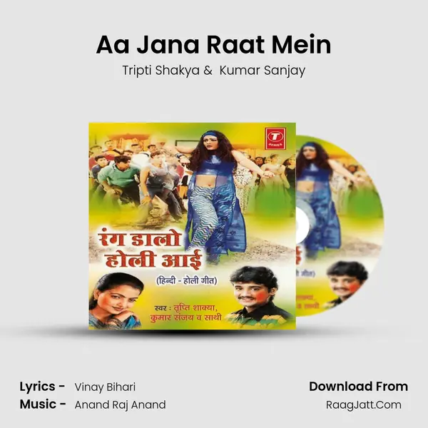 Aa Jana Raat Mein MP3 Song by Tripti Shakya Cover