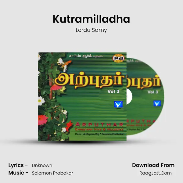 Kutramilladha MP3 Song by Lordu Samy Cover