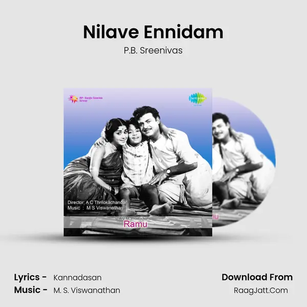 Nilave Ennidam MP3 Song by P.B. Sreenivas Cover