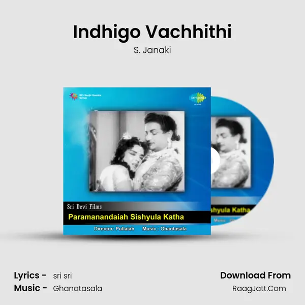 Indhigo Vachhithi MP3 Song by S. Janaki Cover