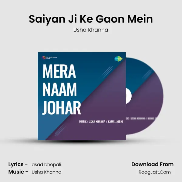 Saiyan Ji Ke Gaon Mein MP3 Song by Usha Khanna Cover