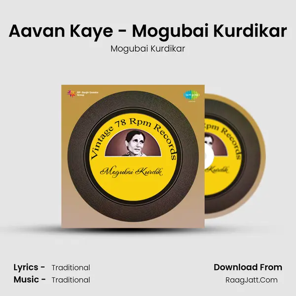 Aavan Kaye - Mogubai Kurdikar MP3 Song by Mogubai Kurdikar Cover