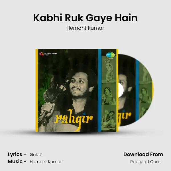 Kabhi Ruk Gaye Hain MP3 Song by Hemant Kumar Cover