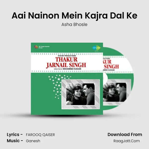Aai Nainon Mein Kajra Dal Ke MP3 Song by Asha Bhosle Cover