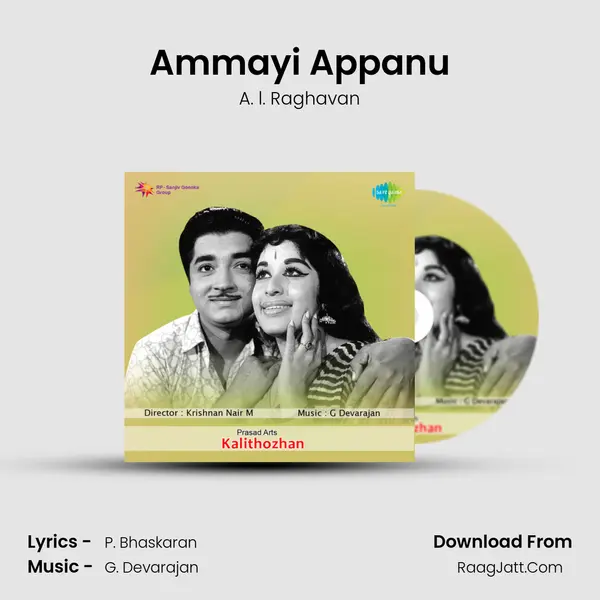 Ammayi Appanu MP3 Song by A. l. Raghavan Cover