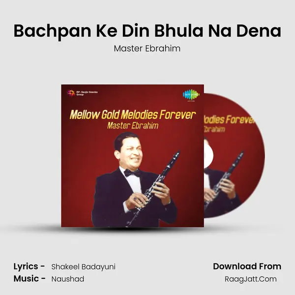Bachpan Ke Din Bhula Na Dena MP3 Song by Master Ebrahim Cover