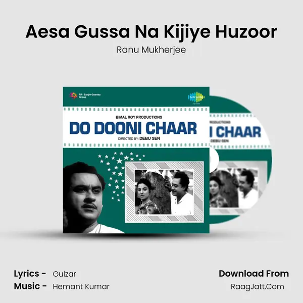 Aesa Gussa Na Kijiye Huzoor MP3 Song by Ranu Mukherjee Cover