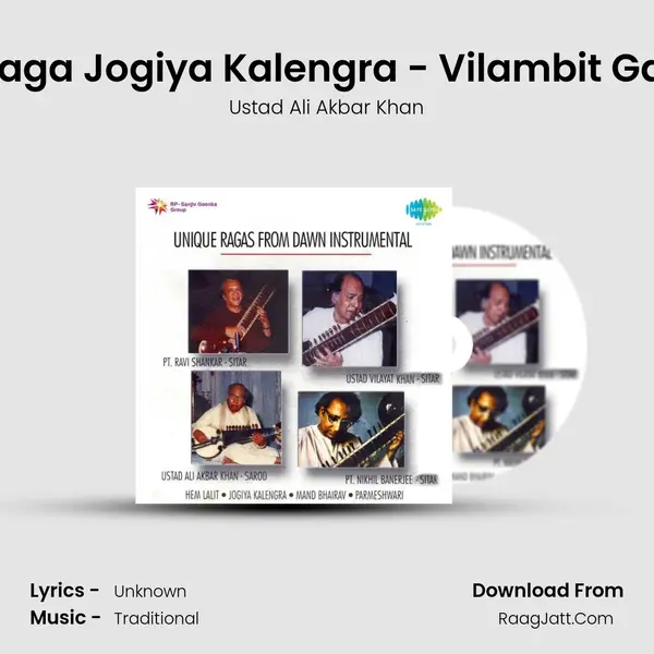 Raga Jogiya Kalengra - Vilambit Gat MP3 Song by Ustad Ali Akbar Khan Cover