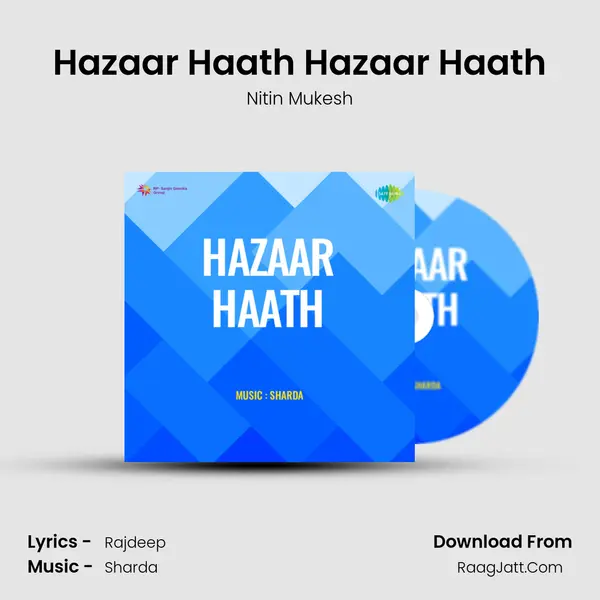 Hazaar Haath Hazaar Haath MP3 Song by Nitin Mukesh Cover