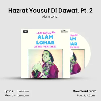 Hazrat Yousuf Di Dawat, Pt. 2 MP3 Song by Alam Lohar Cover