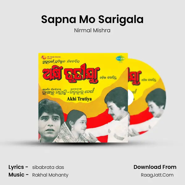 Sapna Mo Sarigala MP3 Song by Nirmal Mishra Cover
