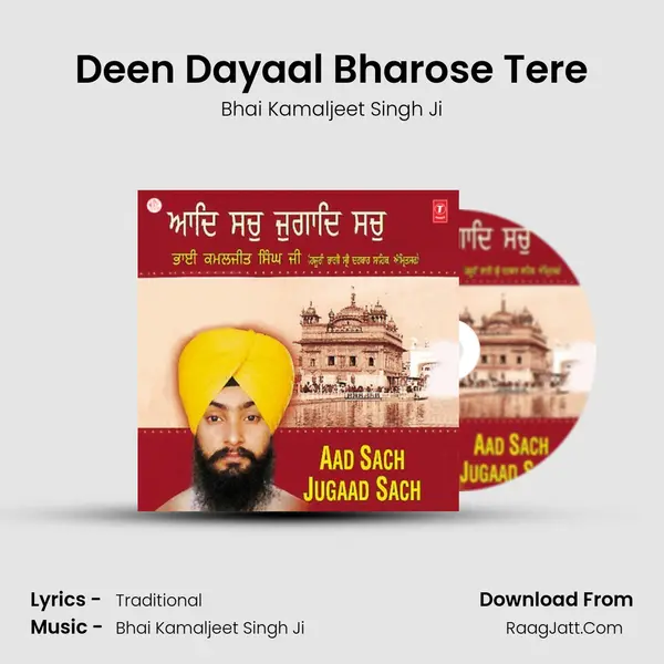 Deen Dayaal Bharose Tere MP3 Song by Bhai Kamaljeet Singh Ji Cover