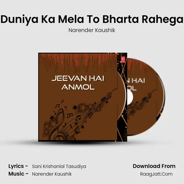 Duniya Ka Mela To Bharta Rahega MP3 Song by Narender Kaushik Cover