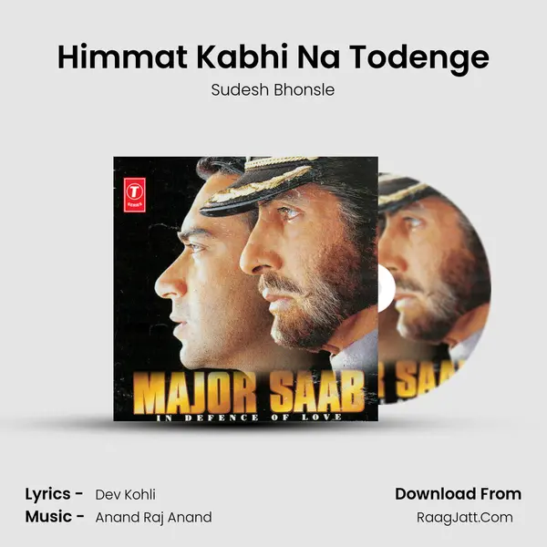Himmat Kabhi Na Todenge MP3 Song by Sudesh Bhonsle Cover