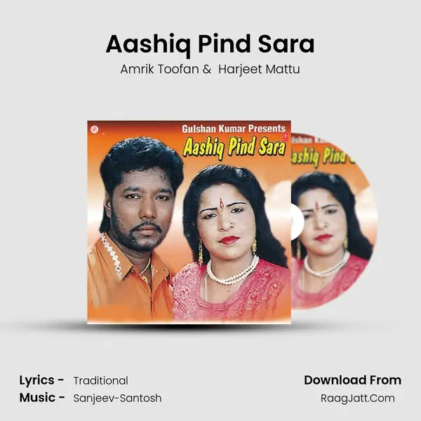 Aashiq Pind Sara MP3 Song by Amrik Toofan Cover
