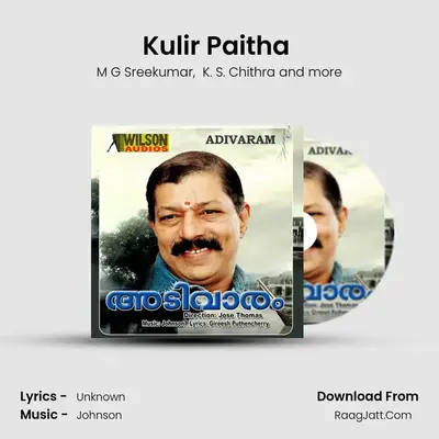 Kulir Paitha (From 