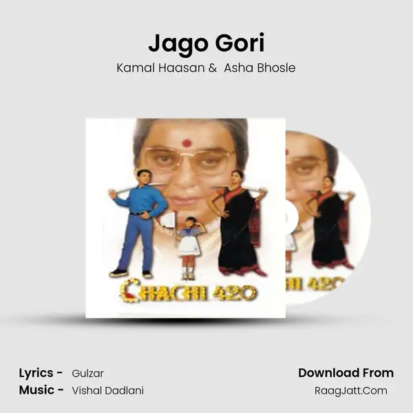 Jago Gori MP3 Song by Kamal Haasan Cover