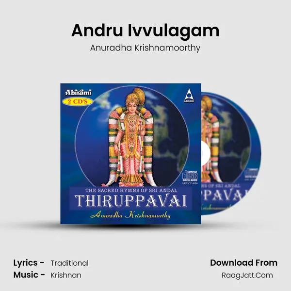 Andru Ivvulagam MP3 Song by Anuradha Krishnamoorthy Cover