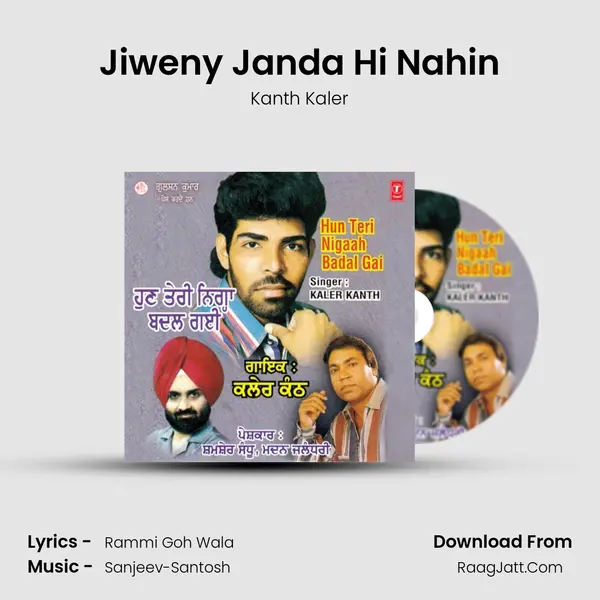 Jiweny Janda Hi Nahin MP3 Song by Kanth Kaler Cover