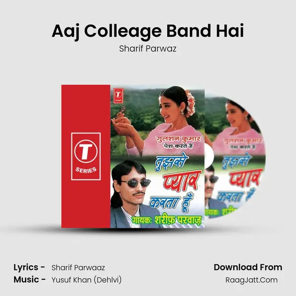 Aaj Colleage Band Hai MP3 Song by Sharif Parwaz Cover