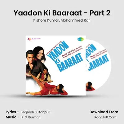 Yaadon Ki Baaraat - Part 2 MP3 Song by Kishore Kumar Cover