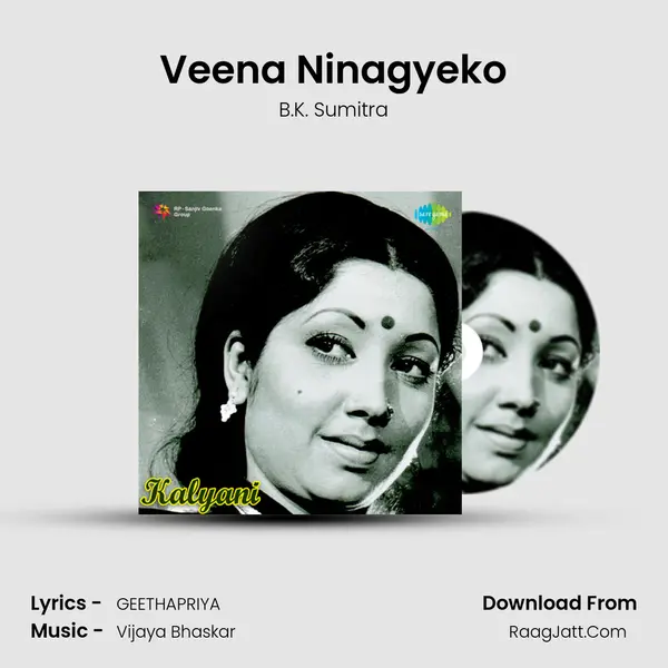 Veena Ninagyeko MP3 Song by B.K. Sumitra Cover