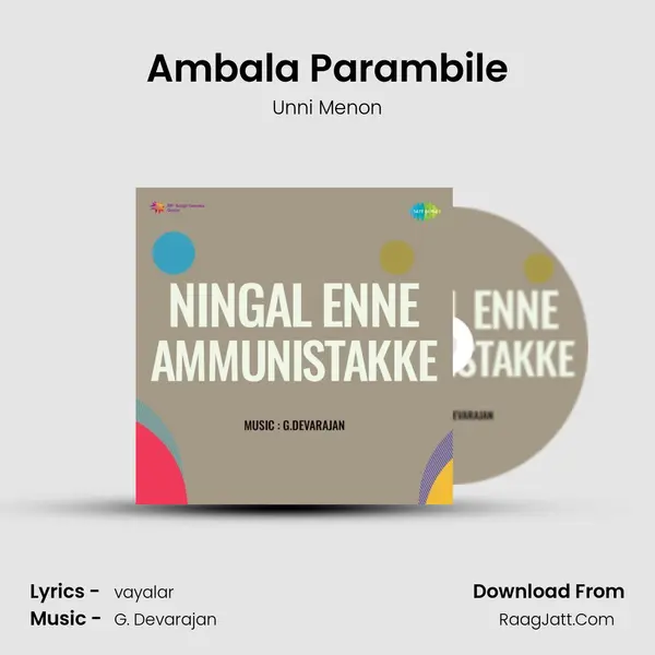 Ningal Enne Ammunistakke - Unni Menon