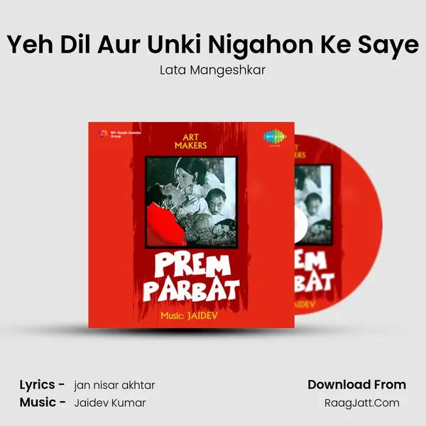 Yeh Dil Aur Unki Nigahon Ke Saye MP3 Song by Lata Mangeshkar Cover