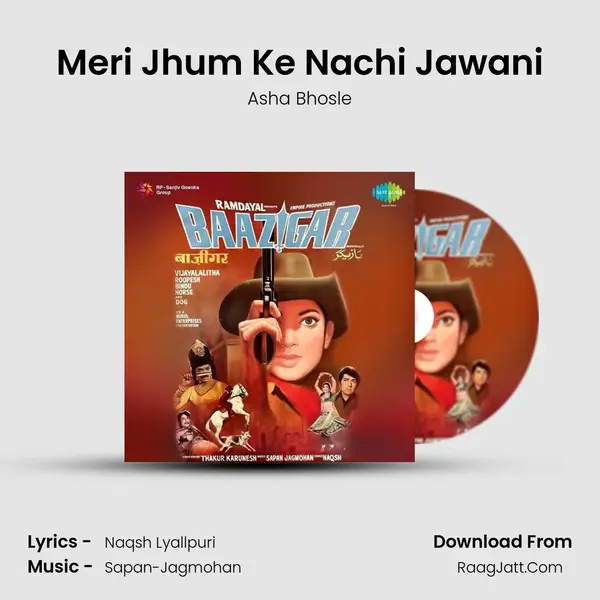 Meri Jhum Ke Nachi Jawani MP3 Song by Asha Bhosle Cover