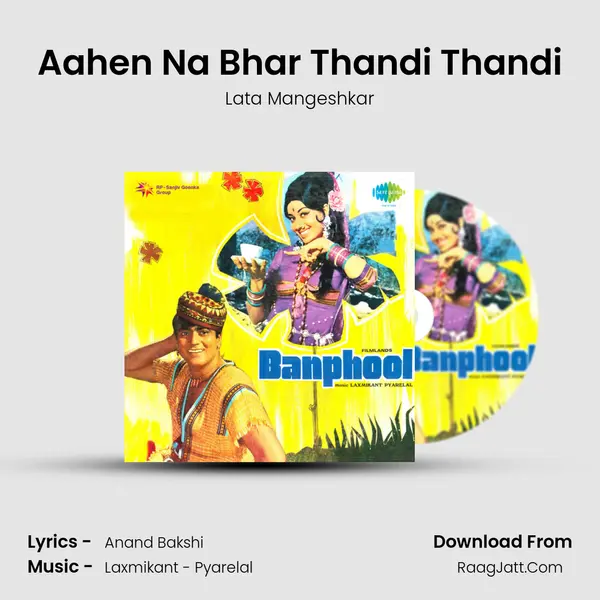 Aahen Na Bhar Thandi Thandi MP3 Song by Lata Mangeshkar Cover